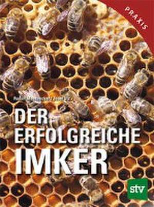 Der erfolgreiche Imker de Rudolf Moosbeckhofer