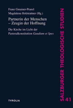 Partnerin der Menschen - Zeugin der Hoffnung de Franz Gmainer-Pranzl