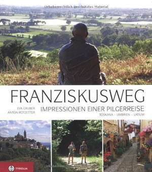 Franziskusweg de Eva Gruber