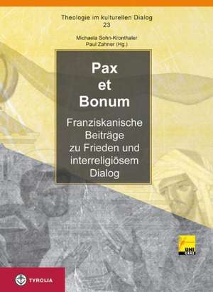 Pax et bonum de Paul Zahner