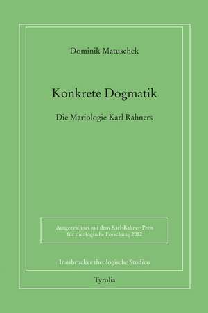 Konkrete Dogmatik de Dominik Matuschek