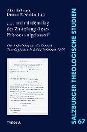 "... und mit dem Tag der Zustellung dieses Erlasses aufgelassen" de Alois Halbmayr