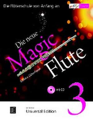 Die neue Magic Flute 3 mit CD de Barbara Gisler-Haase