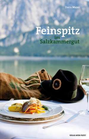 Feinspitz im Salzkammergut de Doris Maier