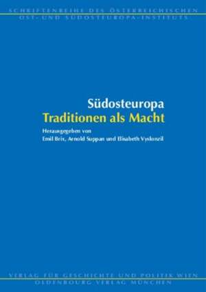 Südosteuropa de Emil Brix