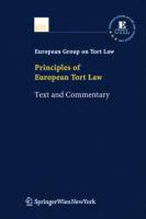 Principles of European Tort Law