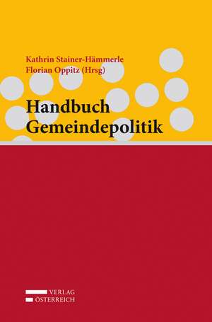 Handbuch Gemeindepolitik de Kathrin Stainer-Hämmerle