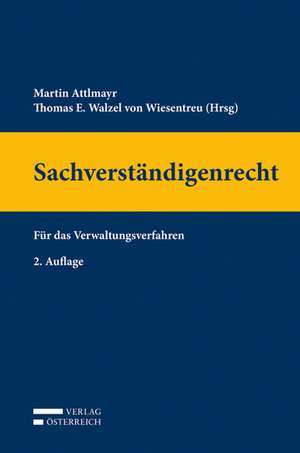 Sachverständigenrecht de Martin Attlmayr