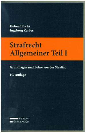 Strafrecht Allgemeiner Teil I de Helmut Fuchs