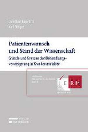 Patientenwunsch und Stand der Wissenschaft de Christian Kopetzki