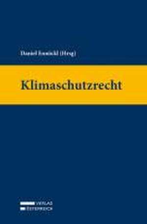 Klimaschutzrecht de Daniel Ennöckl