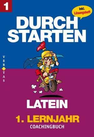 Durchstarten in Latein. Latein für das 1. Lernjahr