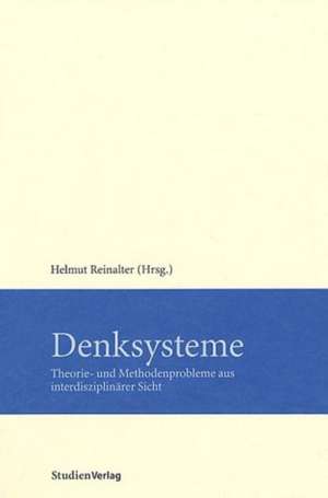 Denksysteme de Helmut Reinalter