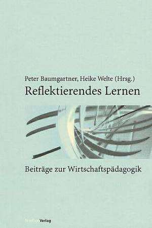 Reflektierendes Lernen de Peter Baumgartner