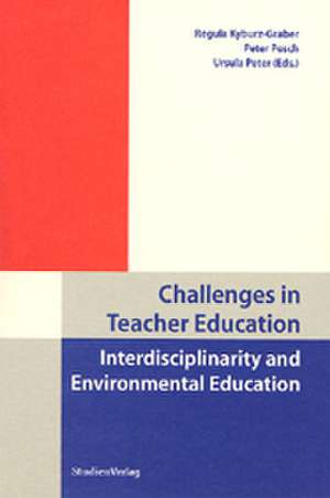 Challenges in Teacher Education de Regula Kyburz-Graber