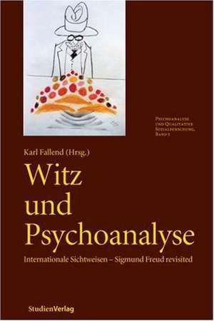 Witz und Psychoanalyse de Karl Fallend