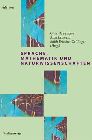 Sprache, Mathematik und Naturwissenschaften de Michael A. Anton