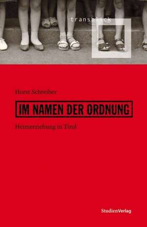 Im Namen der Ordnung de Horst Schreiber