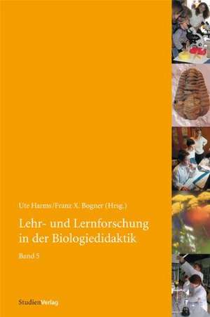 Lehr- und Lernforschung in der Biologiedidaktik 5 de Ute Harms