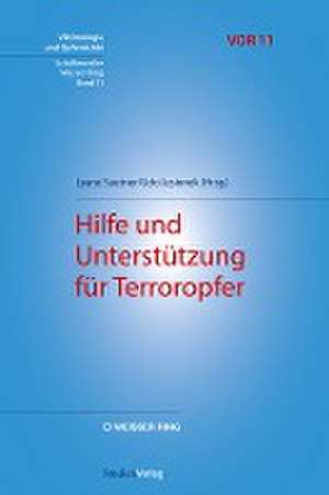 Hilfe und Unterstützung für Terroropfer de Lyane Sautner