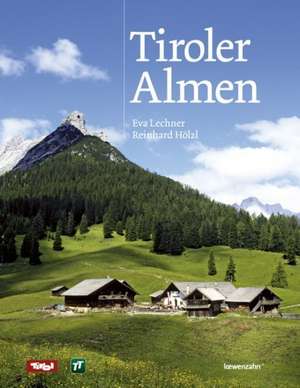 Tiroler Almen de Eva Lechner