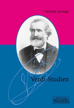 Verdi-Studien de Christian Springer