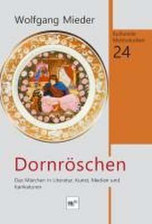 Dornröschen de Wolfgang Mieder