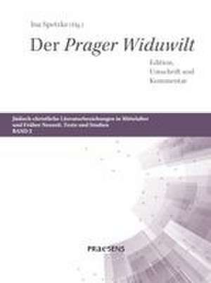 Der 'Prager Widuwilt' de Ina Spetzke