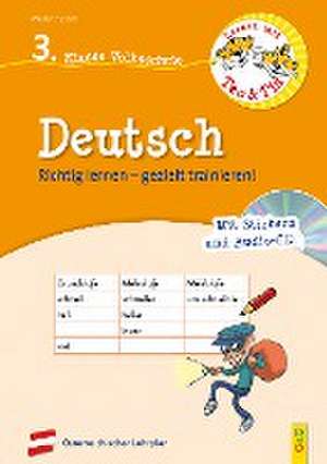 Lernen mit Teo und Tia Deutsch - 3. Klasse Volksschule mit CD de Erika Stoifl