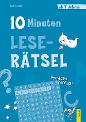 10-Minuten-Leserätsel ab 7 Jahren de Verena Müller