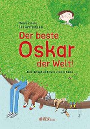 Der beste Oskar der Welt de Saskia Hula