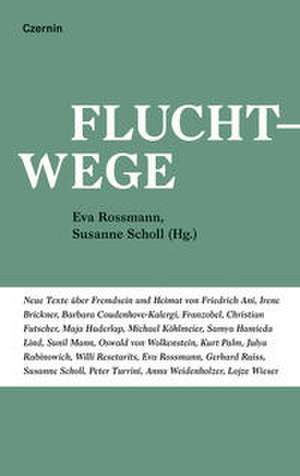 Fluchtwege de Eva Rossmann