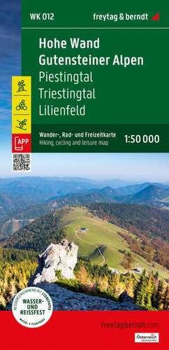 Hohe Wand - Gutensteiner Alpen, Wander-, Rad- und Freizeitkarte 1:50.000, freytag & berndt, WK 012 de Freytag & Berndt