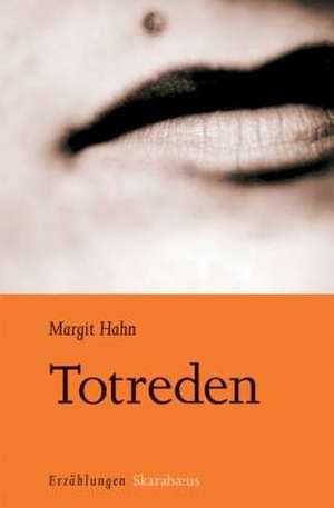 Totreden de Margit Hahn