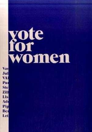 vote for women de Ursula Schnitzer