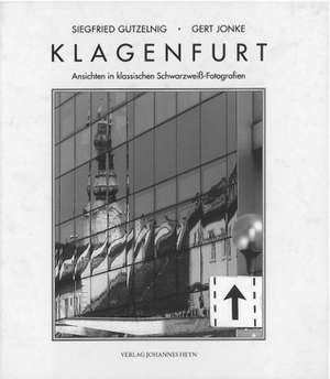 Klagenfurt de Siegfried Gutzelnig