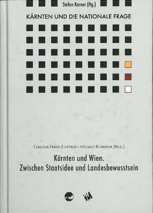 Kärnten und die Nationale Frage de Claudia Fräss-Ehrfeld