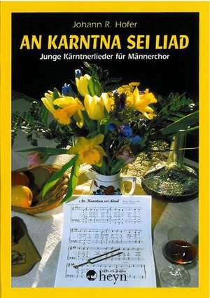 An Karntna sei Liad de Johann R Hofer