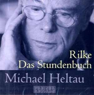 Das Stundenbuch. CD de Michael Heltau