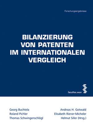 Bilanzierung von Patenten im internationalen Vergleich de Georg Buchtela