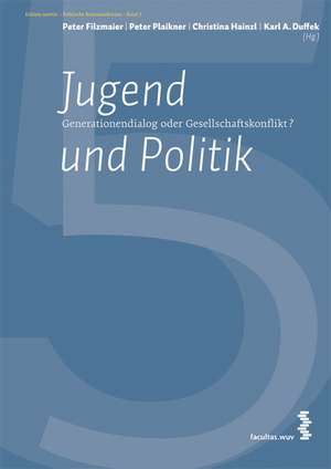 Jugend und Politik de Peter Filzmaier