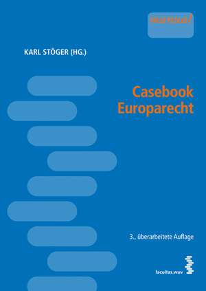 Casebook Europarecht de Karl Stöger