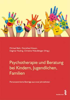 Psychotherapie und Beratung bei Kindern, Jugendlichen, Familien de Michael Behr