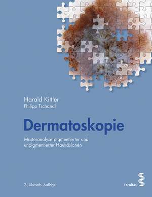 Dermatoskopie de Harald Kittler