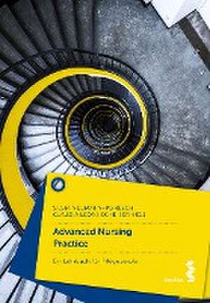 Advanced Nursing Practice de Silvia Neumann-Ponesch