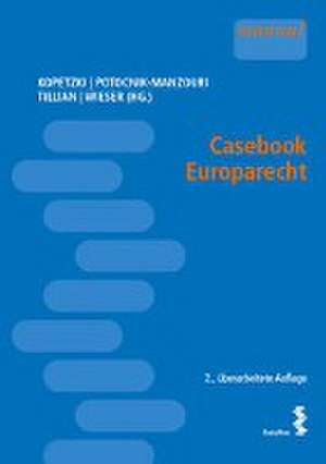 Casebook Europarecht de Moriz Kopetzki