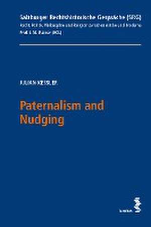 Paternalism and Nudging de Julian Kessler