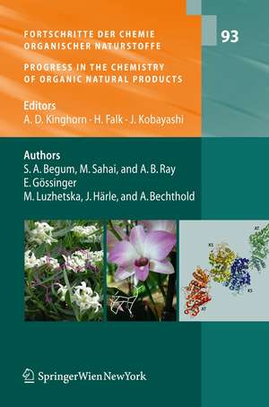 Fortschritte der Chemie organischer Naturstoffe / Progress in the Chemistry of Organic Natural Products, Vol. 93 de Mahendra Sahai