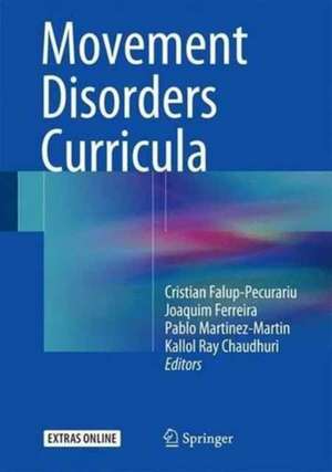 Movement Disorders Curricula de Cristian Falup-Pecurariu