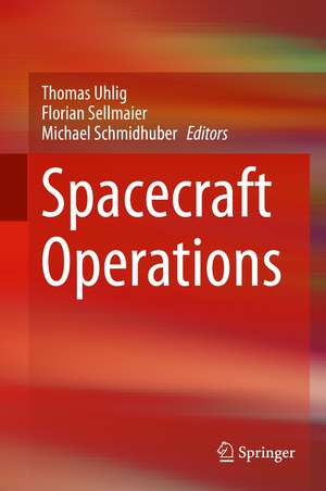 Spacecraft Operations de Thomas Uhlig